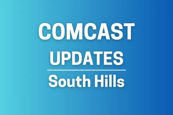 blue gradient with text Comcast Updates South Hills
